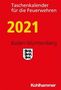 Andreas Hermann Karsten: Taschenkalender für die Feuerwehren 2021 / Baden-Württemberg, Buch
