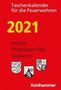 Andreas Hermann Karsten: Taschenkalender für die Feuerwehren 2021 / Hessen, Rheinland-Pfalz, Saarland, Buch