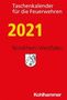 Andreas Hermann Karsten: Taschenkalender für die Feuerwehren 2021 / Nordrhein-Westfalen, Buch