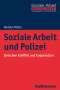 Norbert Pütter: Soziale Arbeit und Polizei, Buch