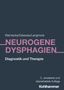 Tobias Warnecke: Neurogene Dysphagien, Buch