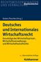 Klaus Bitterich: Deutsches und Internationales Wirtschaftsrecht, Buch