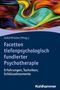 Facetten tiefenpsychologisch fundierter Psychotherapie, Buch