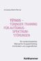 Laura Luisa Drüsedau: TüTASS - Tübinger Training für Autismus-Spektrum-Störungen, Buch, Buch