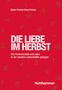 Dieter Franke: Die Liebe im Herbst, Buch