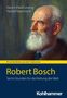 Hans-Erhard Lessing: Robert Bosch, Buch
