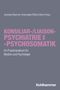 Konsiliar-/Liaisonpsychiatrie und -psychosomatik, Buch