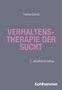 Thomas Schnell: Verhaltenstherapie der Sucht, Buch