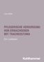 Lisa Keller: Pflegerische Versorgung von Erwachsenen mit Tracheostoma, Buch