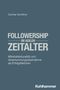 Günther Schöffner: Followership im agilen Zeitalter, Buch