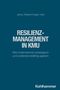 Jakob Weber: Resilienzmanagement in KMU, Buch