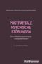 Susanne Wortmann-Fleischer: Postpartale psychische Störungen, Buch, Buch