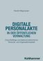 Kerstin Magnussen: Digitale Personalakte in der öffentlichen Verwaltung, Buch