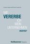 Andreas Wagenseil: Wie vererbe ich mein Unternehmen richtig?, Buch, Buch