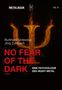 Buchtitel "No Fear of the Dark". Flammendes Symbol. Autoren: Burkhard Gniewosz, Jörg Zumbach. Thema: Heavy Metal., Buch