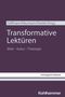Titel: "Transformative Lektüren: Bibel – Kultur – Theologie", Herausgeber: Hoffmann, Neumann, Oertelt., Buch