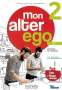 Céline Himber: Mon Alter Ego 2. Livre de l'élève - Kursbuch mit Audio-/Videos online, Code und Parcours digital®, 1 Buch und 1 Diverse