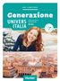 Elena Carrara: Generazione UniversItalia A1/A2. Kurs- und Arbeitsbuch plus interaktive Version, 1 Buch und 1 Diverse