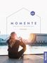 Sandra Evans: Momente A1. Audio-CDs und DVD zum Kurs- und Arbeitsbuch, CDR