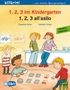 Susanne Böse: 1, 2, 3 im Kindergarten. Kinderbuch Deutsch-Italienisch, Buch