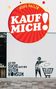 Nunu Kaller: Kauf mich!, Buch