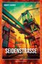 Robert Lackner: Seidenstraße, Buch