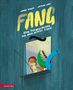 Jonny Bauer: FANG - Eine Tiergeschichte aus dem achten Stock, Buch