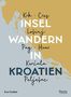 Eva Gruber: Inselwandern in Kroatien, Buch