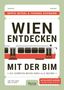 Beppo Beyerl: Wien entdecken mit der Bim, Buch