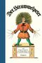 Heinrich Hoffmann: Der Struwwelpeter, Buch