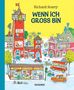 Richard Scarry: Wenn ich groß bin, Buch