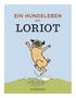 Loriot: Ein Hundeleben mit Loriot, Buch, Buch