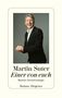 Martin Suter: Einer von euch, Buch