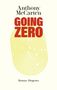 Anthony McCarten: Going Zero, Buch