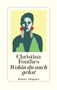 Christina Fonthes: Wohin du auch gehst, Buch