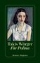"Takis Würger, Für Polina, Roman, Diogenes." Eine impressionistische Illustration einer Frau mit dunklem Haar und weißem Kleid., Buch