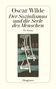 Oscar Wilde: Der Sozialismus und die Seele des Menschen, Buch