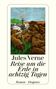 Jules Verne: Reise um die Erde in achtzig Tagen, Buch