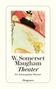 W. Somerset Maugham: Theater, Buch