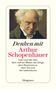 Arthur Schopenhauer: Denken mit Arthur Schopenhauer, Buch