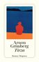 Arnon Grünberg: Tirza, Buch