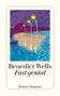 Benedict Wells: Fast genial, Buch
