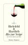 Claus-Ulrich Bielefeld: Bis zur Neige, Buch