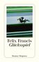 Felix Francis: Glücksspiel, Buch, Buch