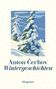 Anton Cechov: Wintergeschichten, Buch, Buch