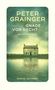 "PETER GRAINGER, GNADE VOR RECHT, Ein Fall für DC Smith, ROMAN • DIOGENES." Ein Haus in nebliger Landschaft spiegelt sich in Wasser.