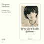 Benedict Wells: Spinner, CD,CD,CD,CD,CD,CD