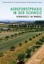 Christina den Hond-Vaccaro: Agroforstpraxis in der Schweiz, Buch