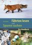Nick Baker: Fährten lesen und Spuren suchen, Buch