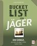 "BUCKET LIST FÜR JÄGER. 100 Dinge, die man als Jäger erlebt haben muss." Grüner Hintergrund mit Foto von Jägern.